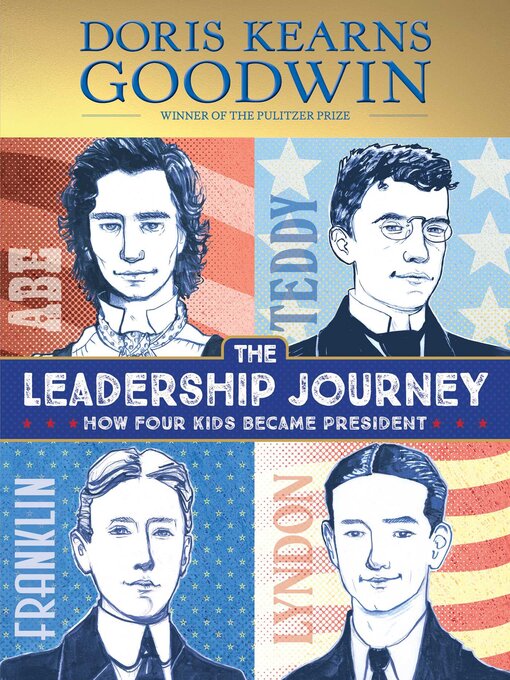 Title details for The Leadership Journey by Doris Kearns Goodwin - Available